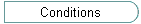 Conditions